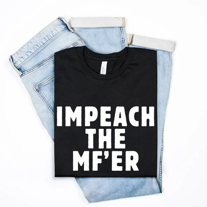 Impeach the MF&