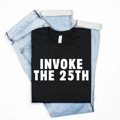 Invoke the 25th Tee