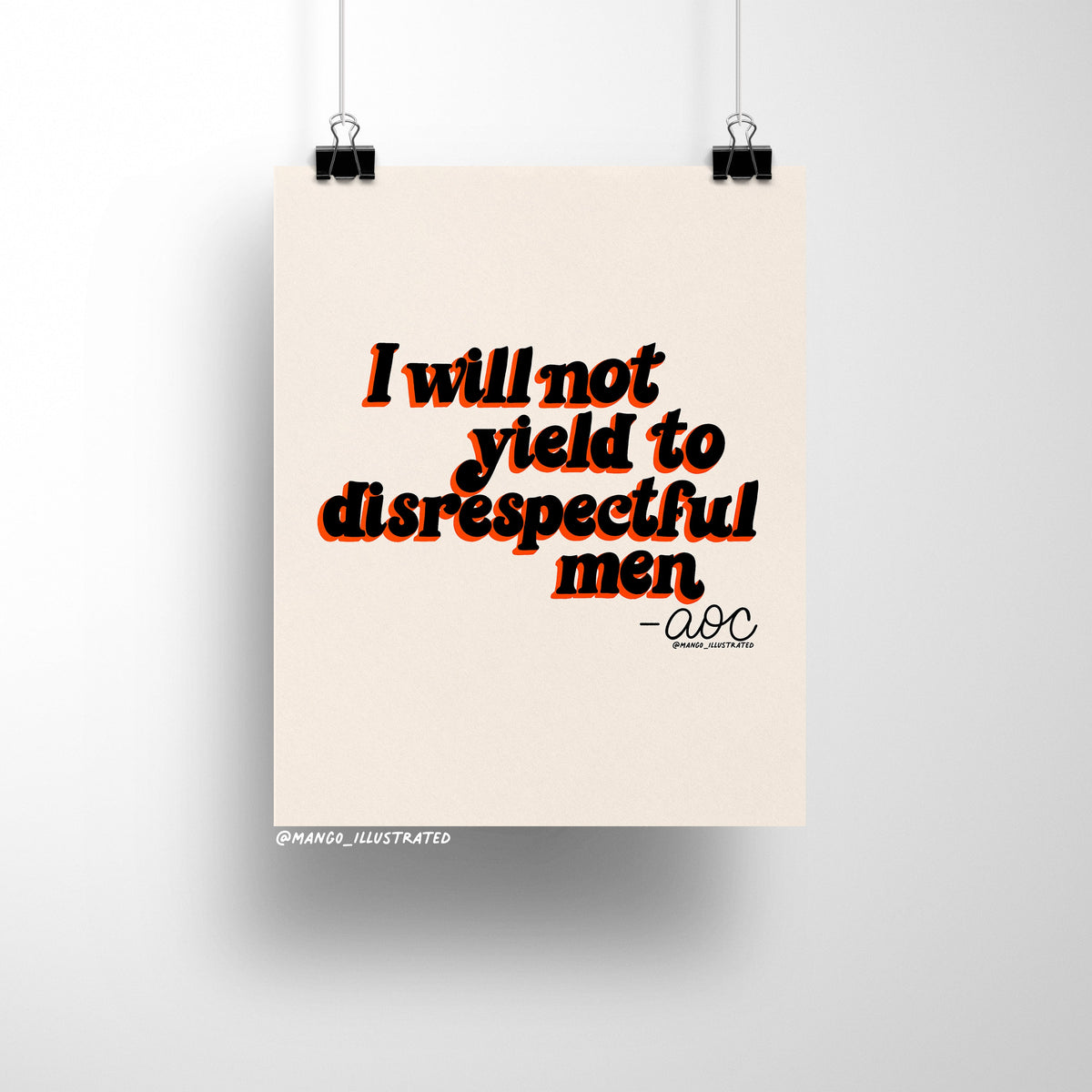 I Will Not Yield art print detail — close up of the retro lettering with red-orange drop shadow, by indie artist MangoIllustrated