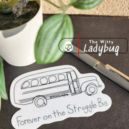 Large Struggle Bus Sticker