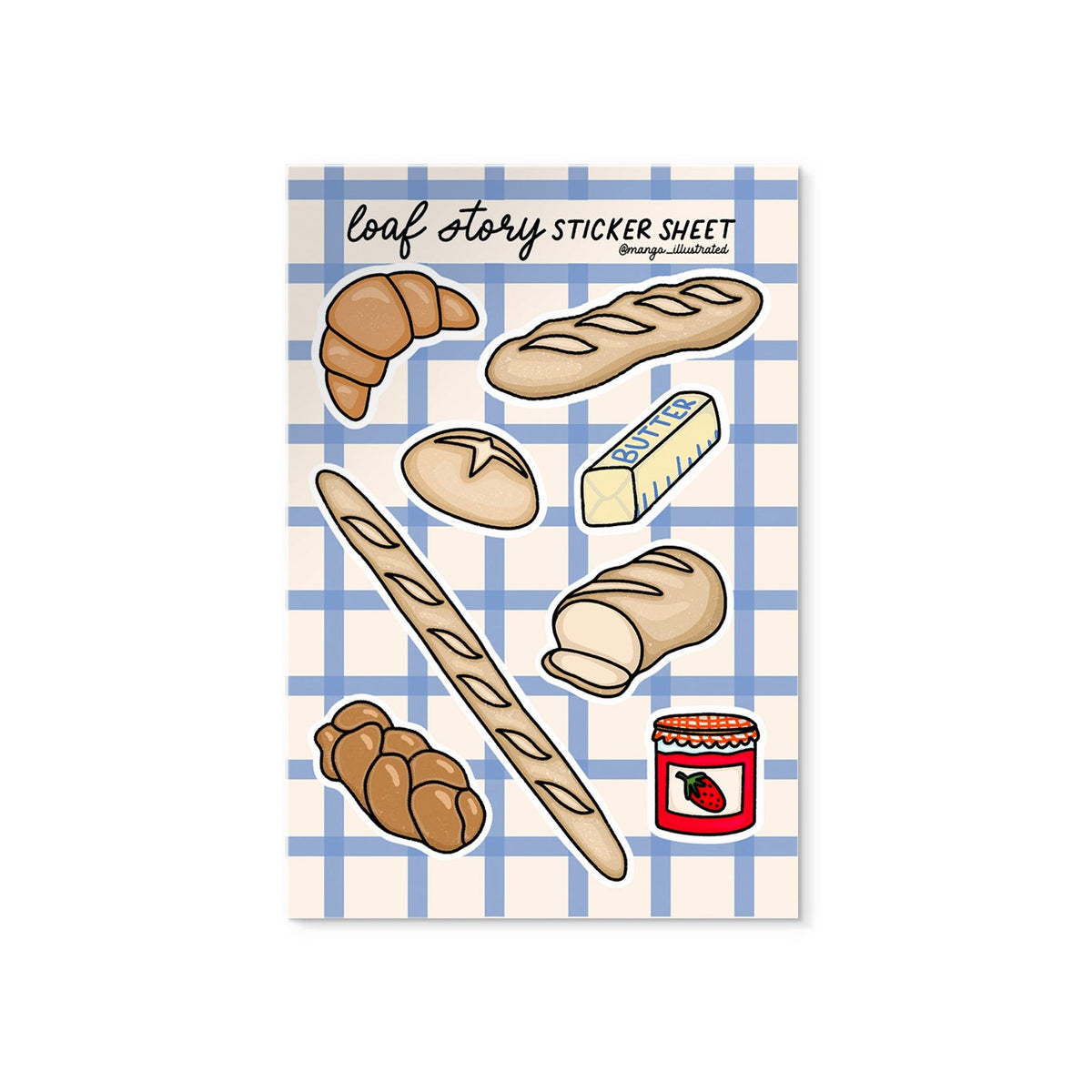 Loaf Story Bread Sticker Sheet — 8 hand drawn bread illustrated stickers on 4x6 in sheet by MangoIllustrated