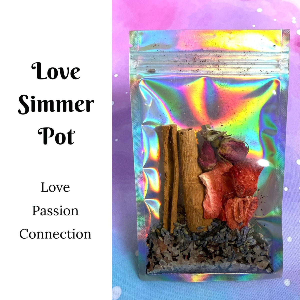 A holographic stand-up pouch containing dried botanicals and cinnamon sticks, shown next to text reading &