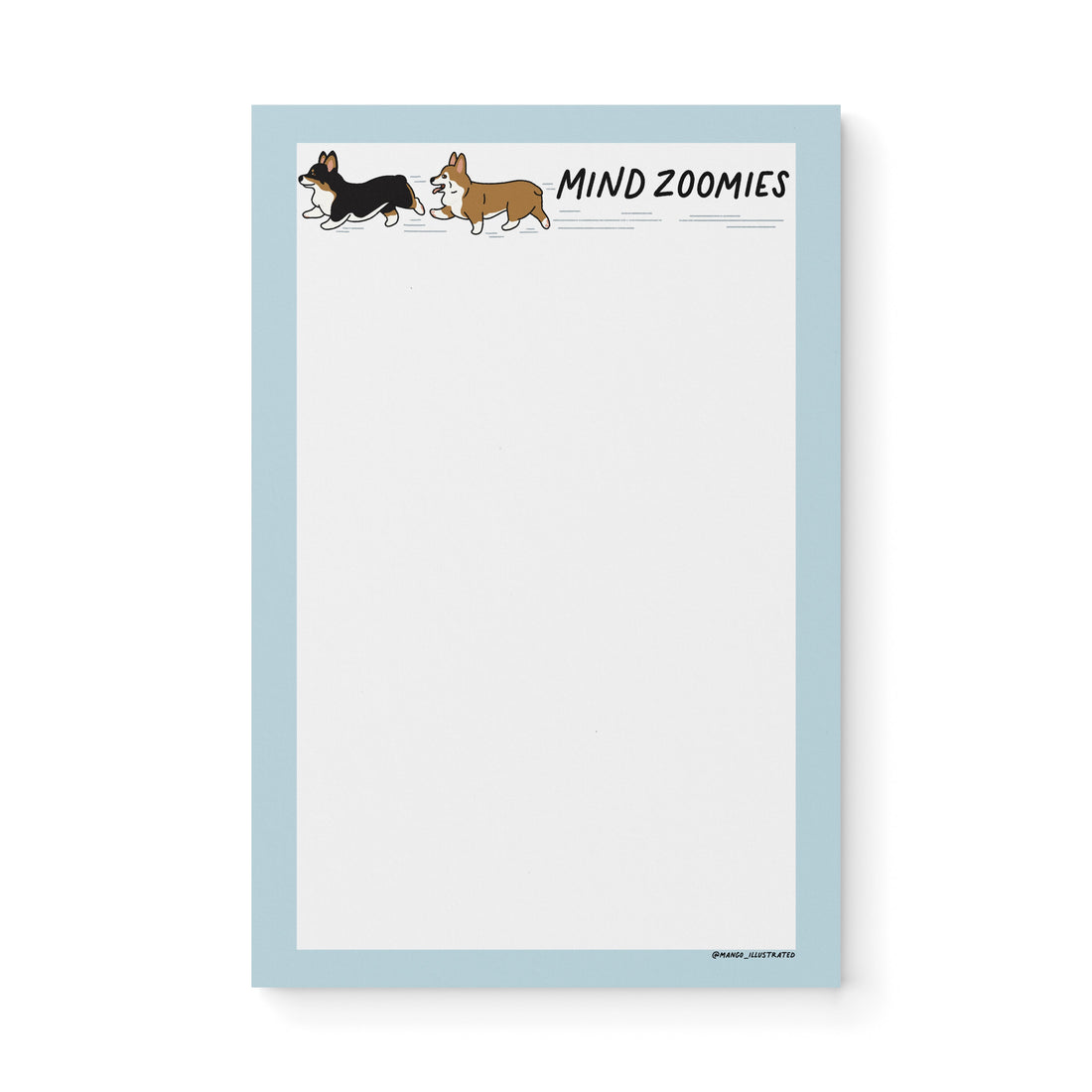 Mind Zoomies corgi notepad — illustrated ADHD brain dump notepad with corgi, 8.5 x 5.5 in, by MangoIllustrated