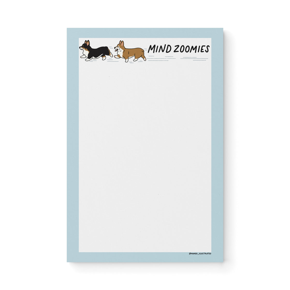 Mind Zoomies corgi notepad — illustrated ADHD brain dump notepad with corgi, 8.5 x 5.5 in, by MangoIllustrated