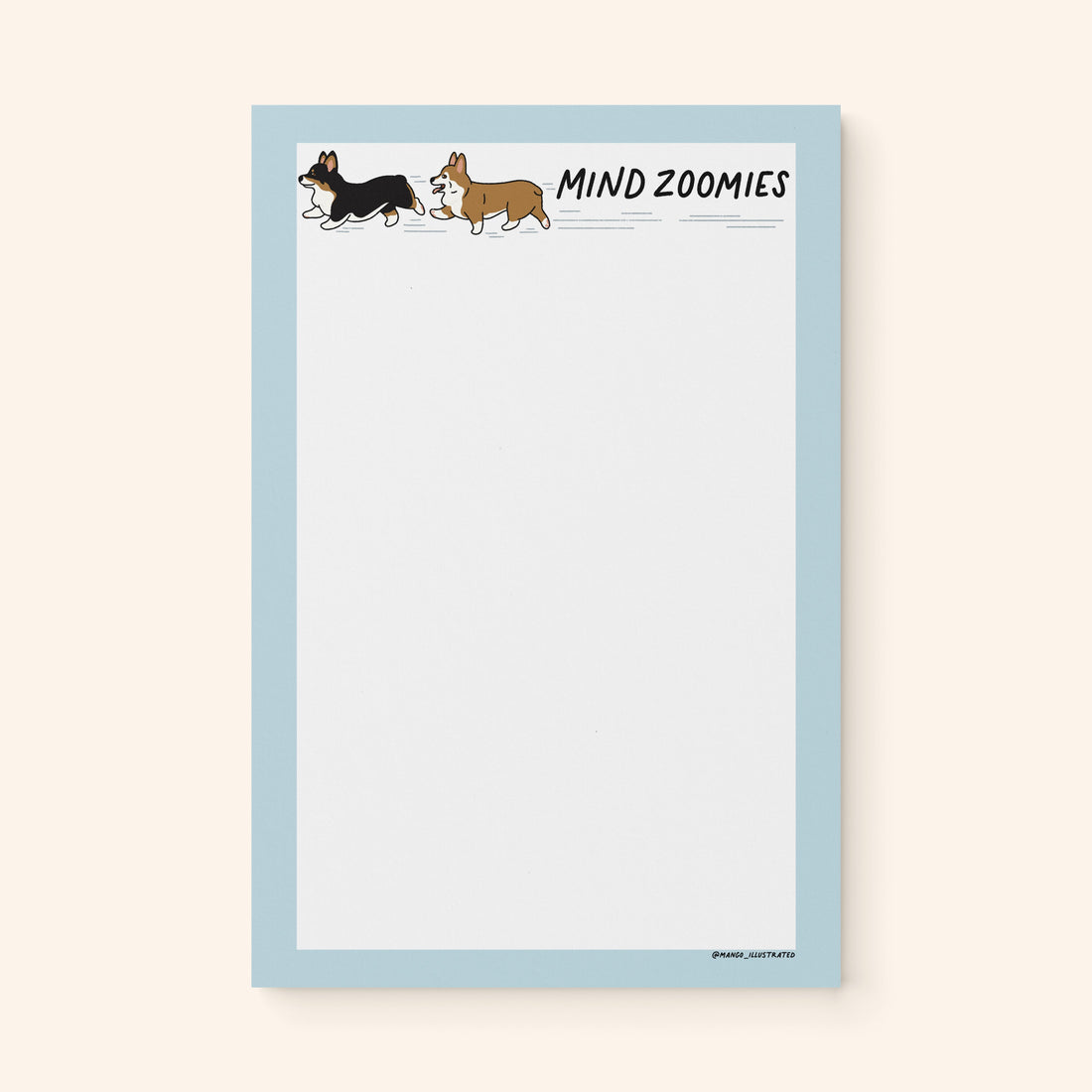 Mind Zoomies corgi notepad flat lay — funny corgi notepad for racing thoughts by indie artist MangoIllustrated
