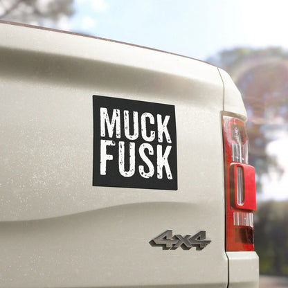Muck Fusk Car Magnet, Square, Funny Anti-Elon Bumper Magnet