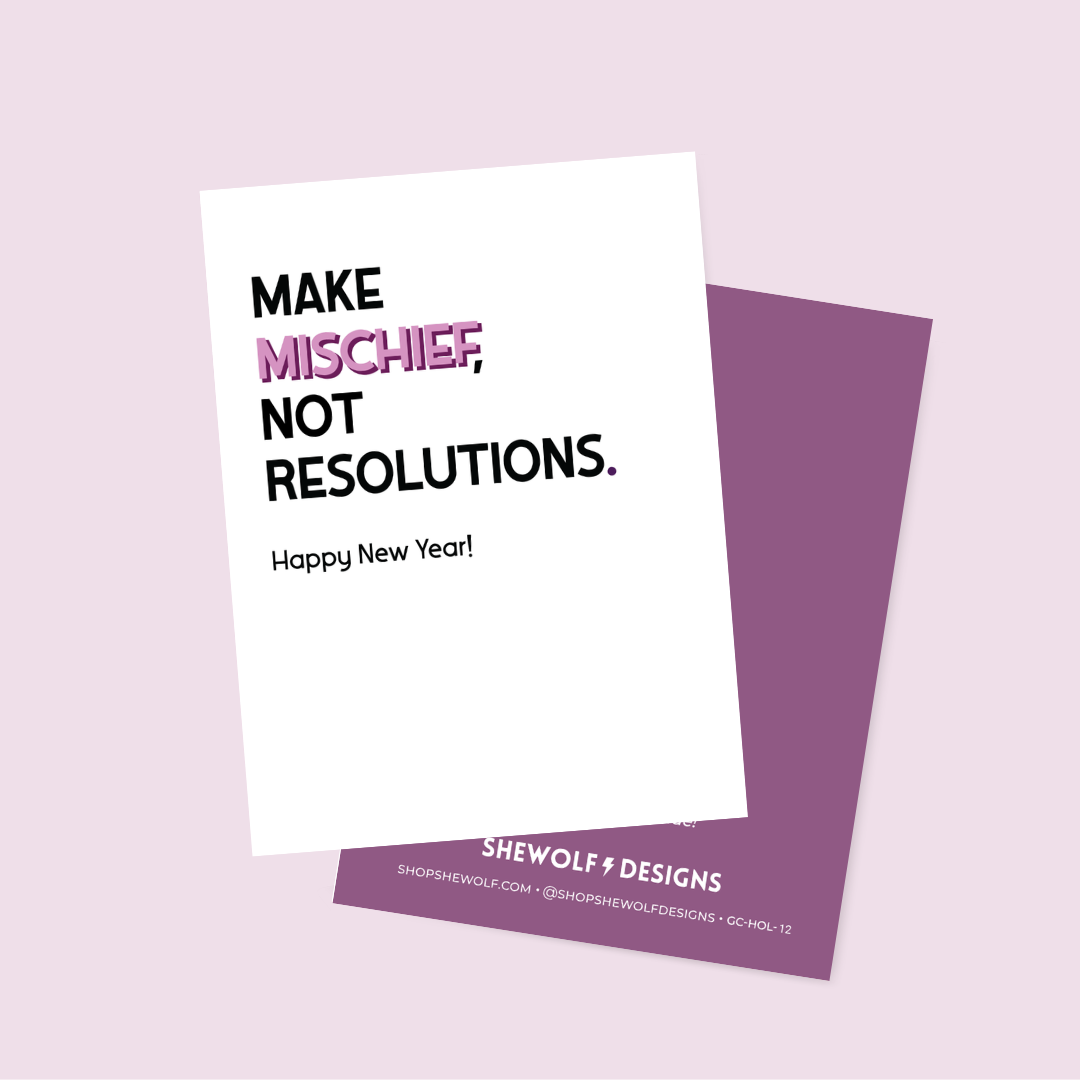 Make Mischief New Years Card