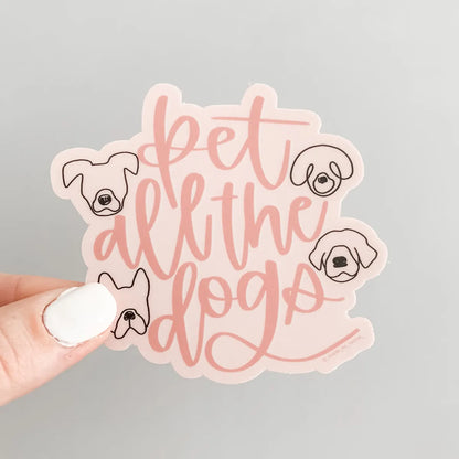 Pet All the Dogs sticker