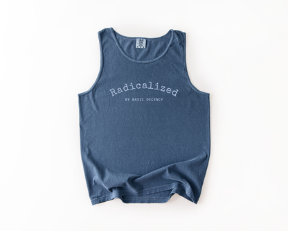Radicalized by Basic Decency Tank Top