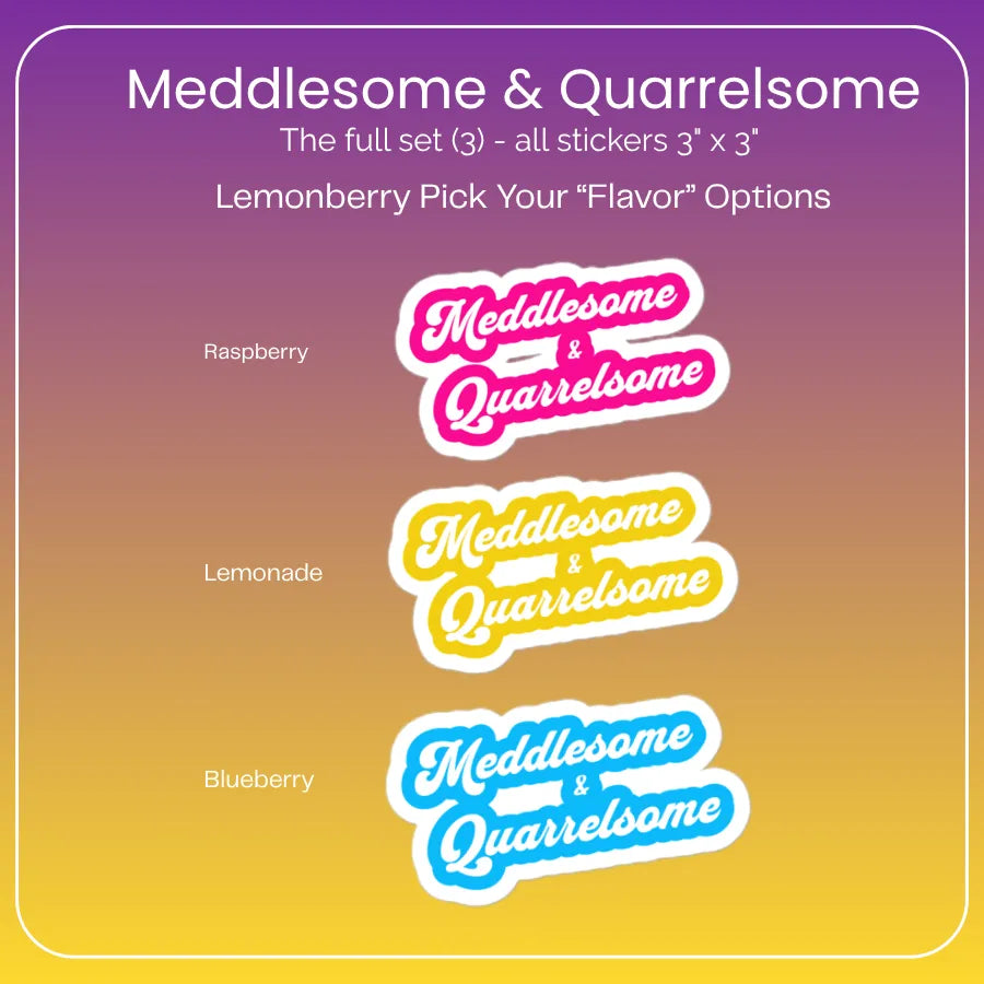 Sticker Set (3) - Meddlesome &amp;amp; Quarrelsome - LemonBerry Set