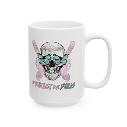 Protect the Dolls Ceramic Mug — Cute Gothic Coffee Cup (11oz, 15oz)