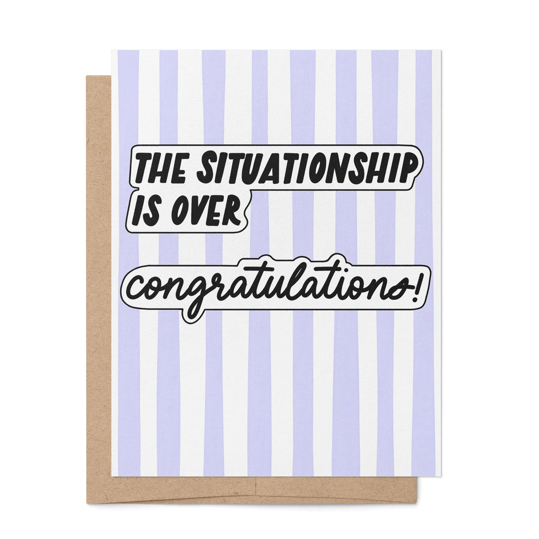The Situationship is Over funny breakup card by MangoIllustrated — retro stripes congratulations