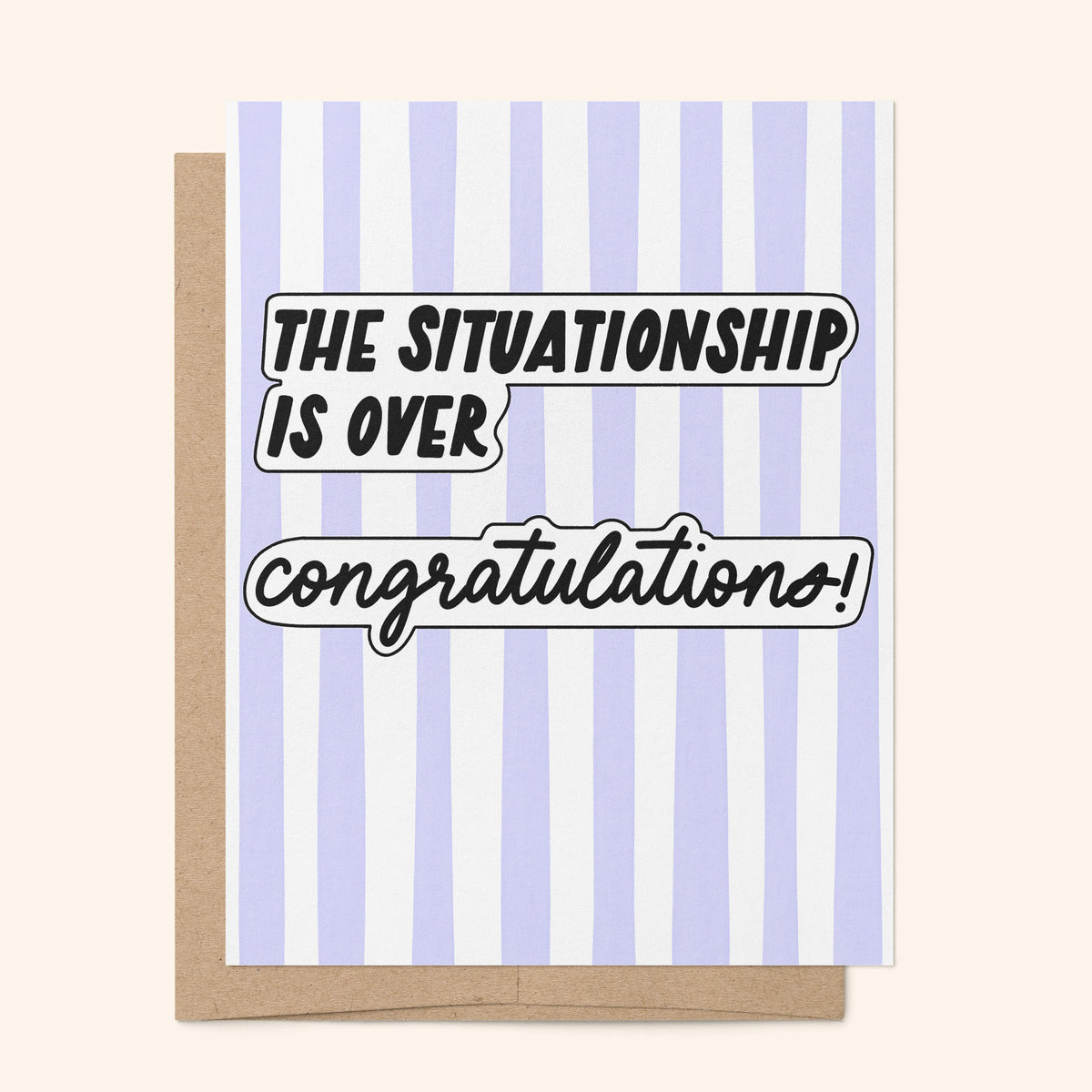 The Situationship is Over Funny Breakup Card flat lay — funny dating and moving on card by indie artist MangoIllustrated