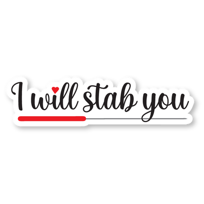 I will stab you sticker (acupuncture)