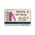 Supporting My Local Library One Late Fee at a Time sticker — hand lettered vinyl sticker by MangoIllustrated
