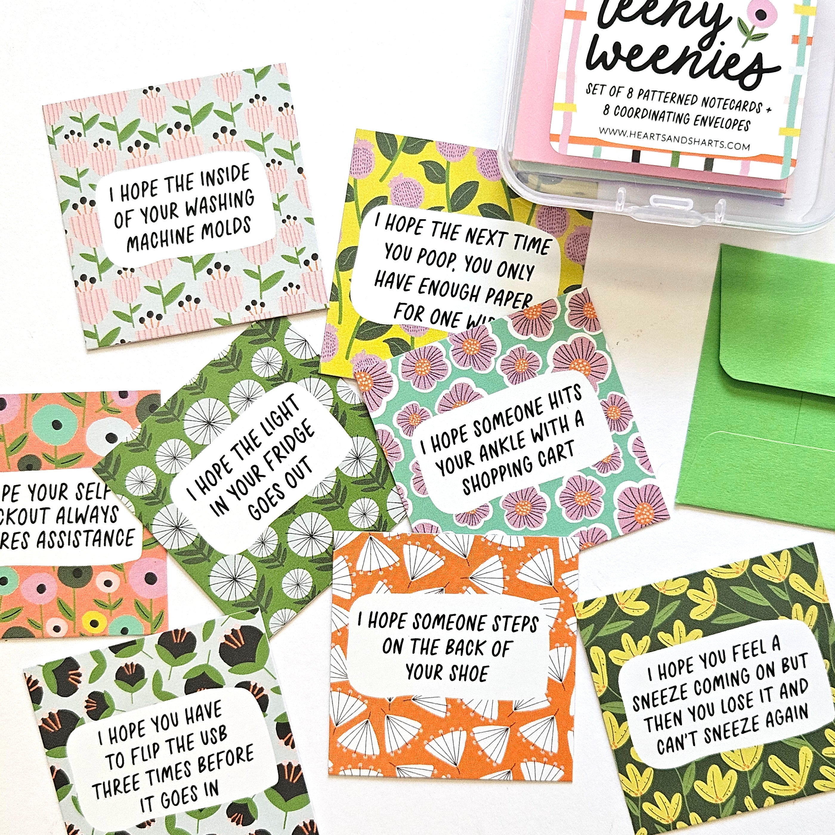 HAVE THE DAY YOU DESERVE - SET 2 - TEENY WEENIES -  8 SMALL NOTECARDS + 8 COORDINATING, SEALING, 2X2 ENVELOPES