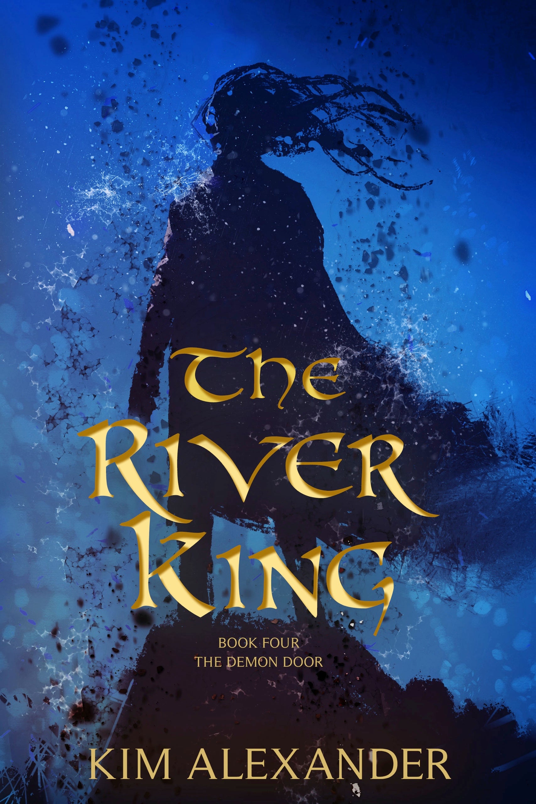 The River King: The Demon Door Book Four Paperback