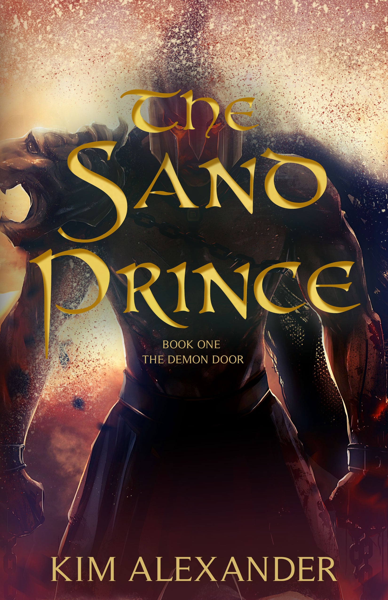 The Sand Prince: The Demon Door Book One Paperback