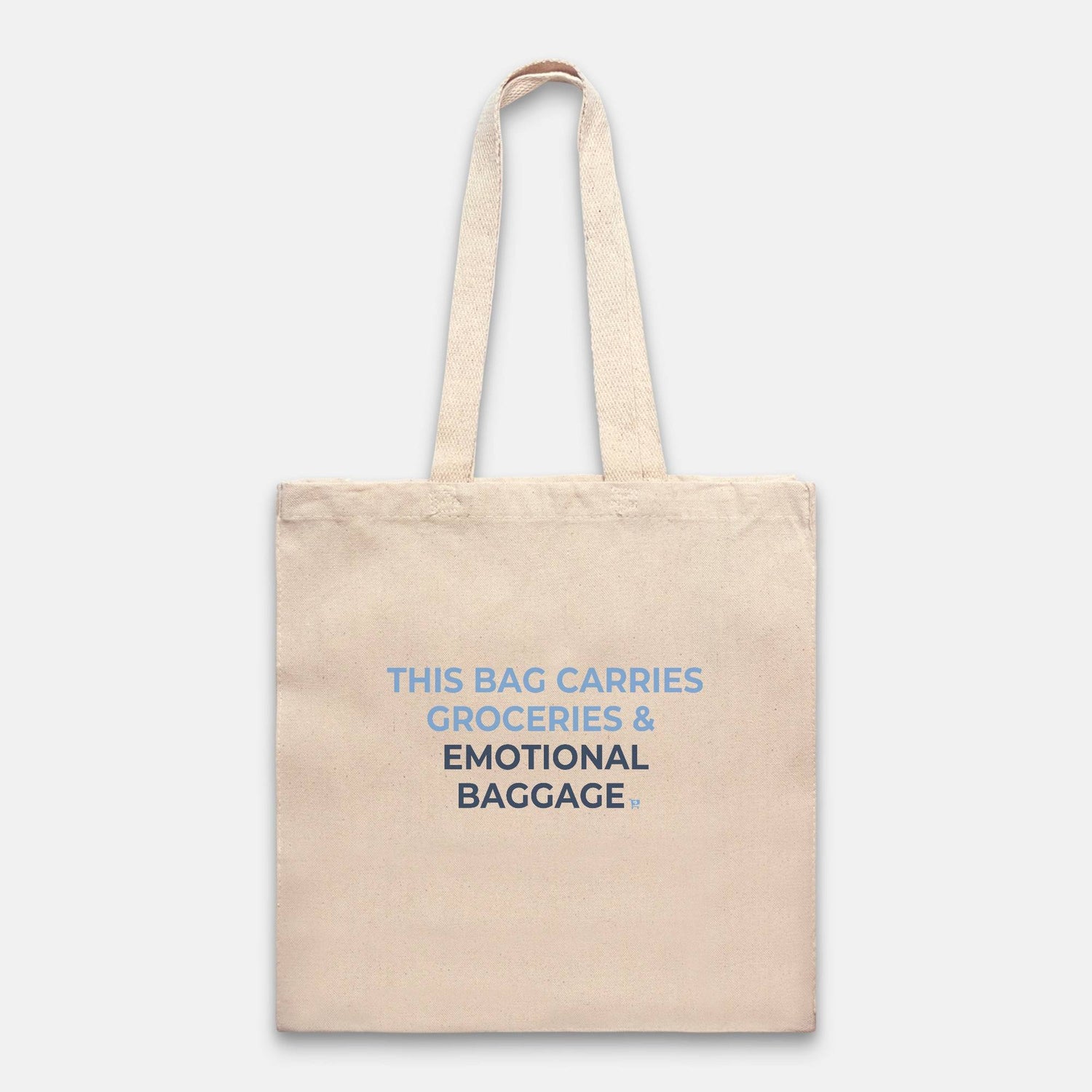 Carry Groceries and Emotional Baggage Tote