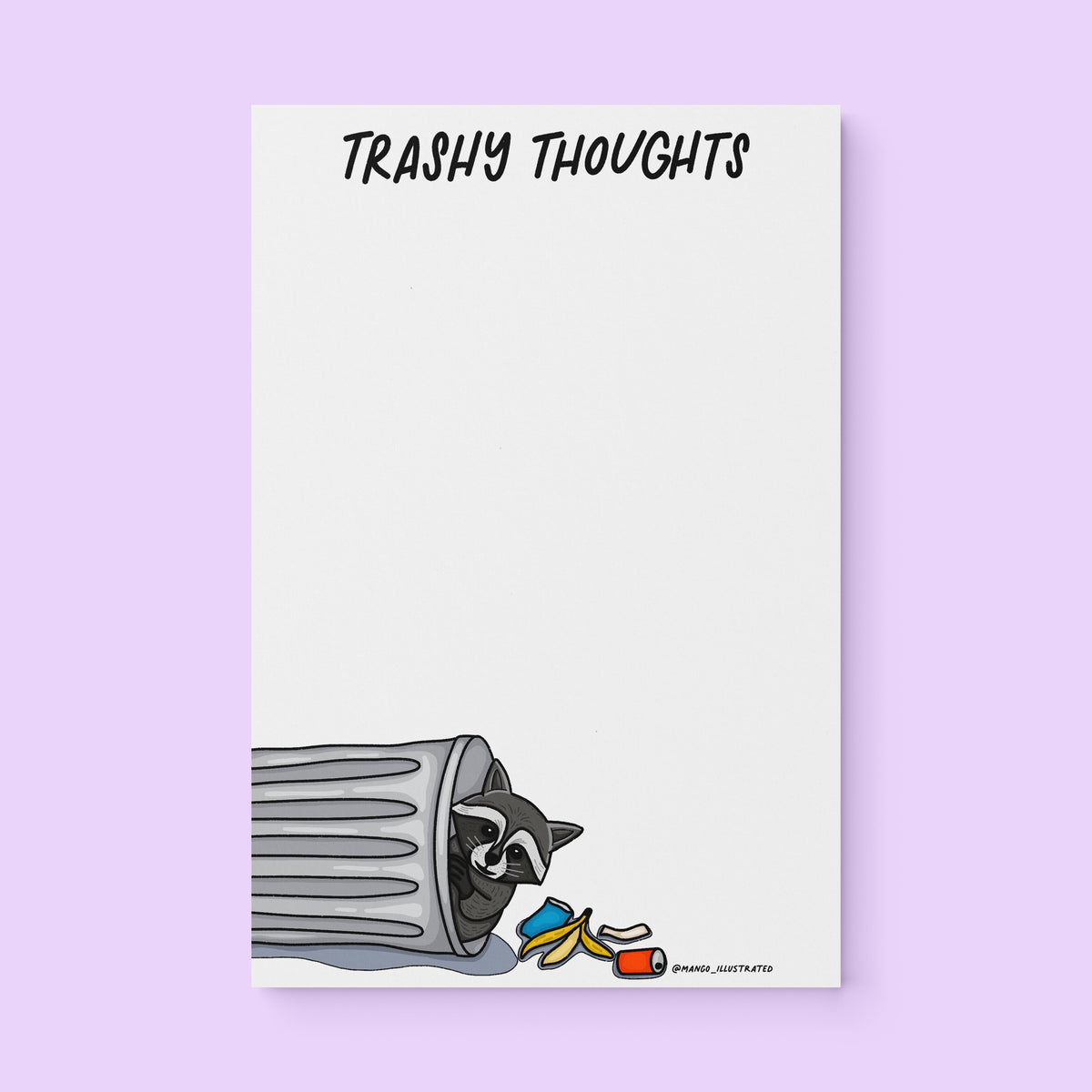Trashy Thoughts raccoon notepad flat lay — funny trash panda notepad by indie artist MangoIllustrated