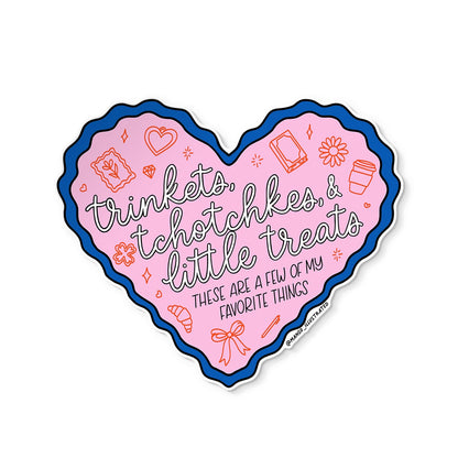 Trinkets Tchotchkes and Little Treats illustrated sticker — hand lettered heart doodle vinyl sticker by MangoIllustrated