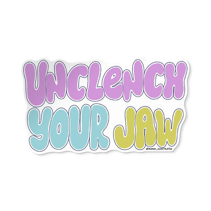 Unclench Your Jaw mental health sticker by MangoIllustrated — retro bubble lettering self care sticker
