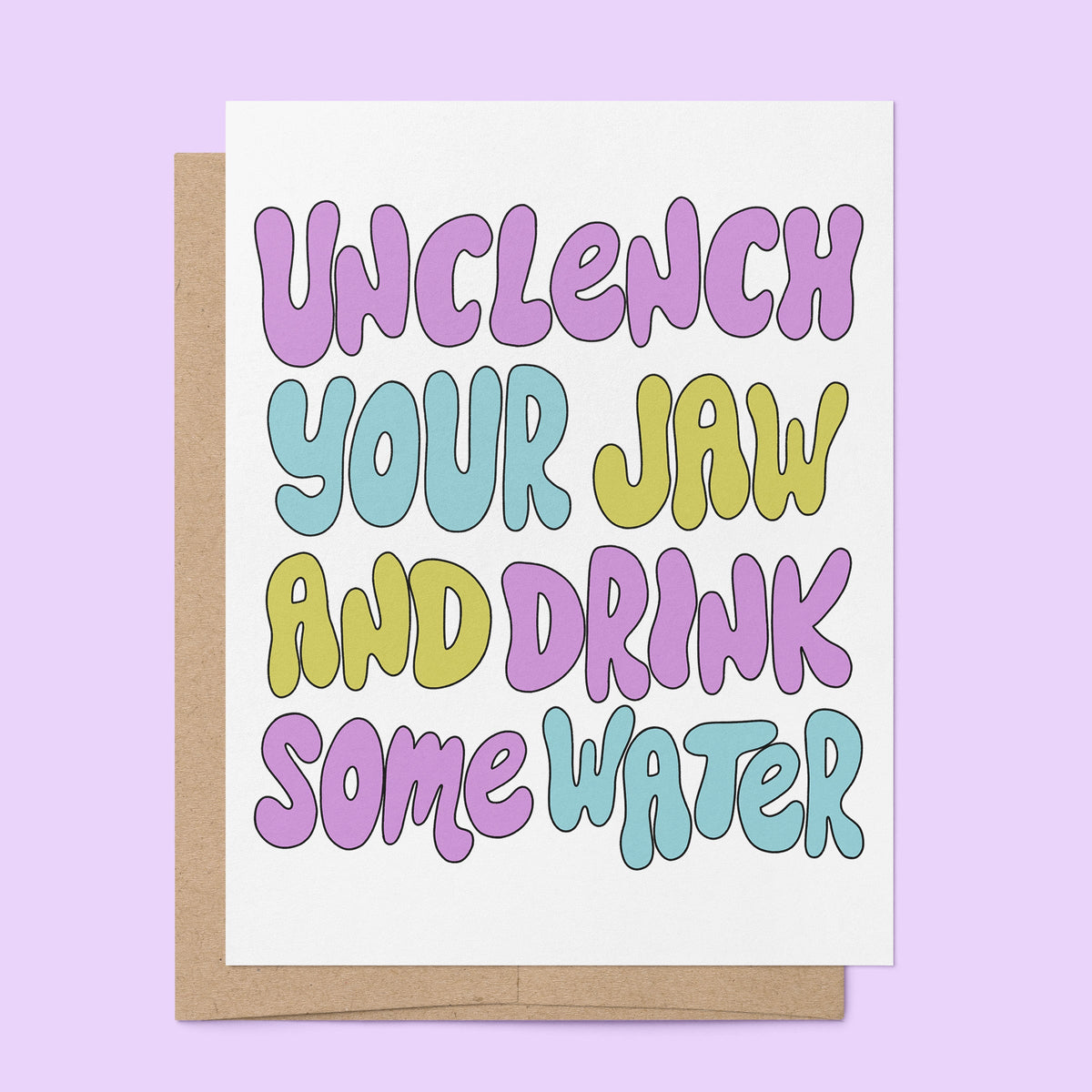 Unclench Your Jaw and Drink Some Water Funny Friendship Card detail — close up of the retro bubble hand lettering by indie artist MangoIllustrated