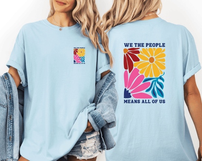We the People Means All of Us Floral T-Shirt