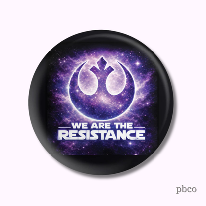 We Are The Resistance Button