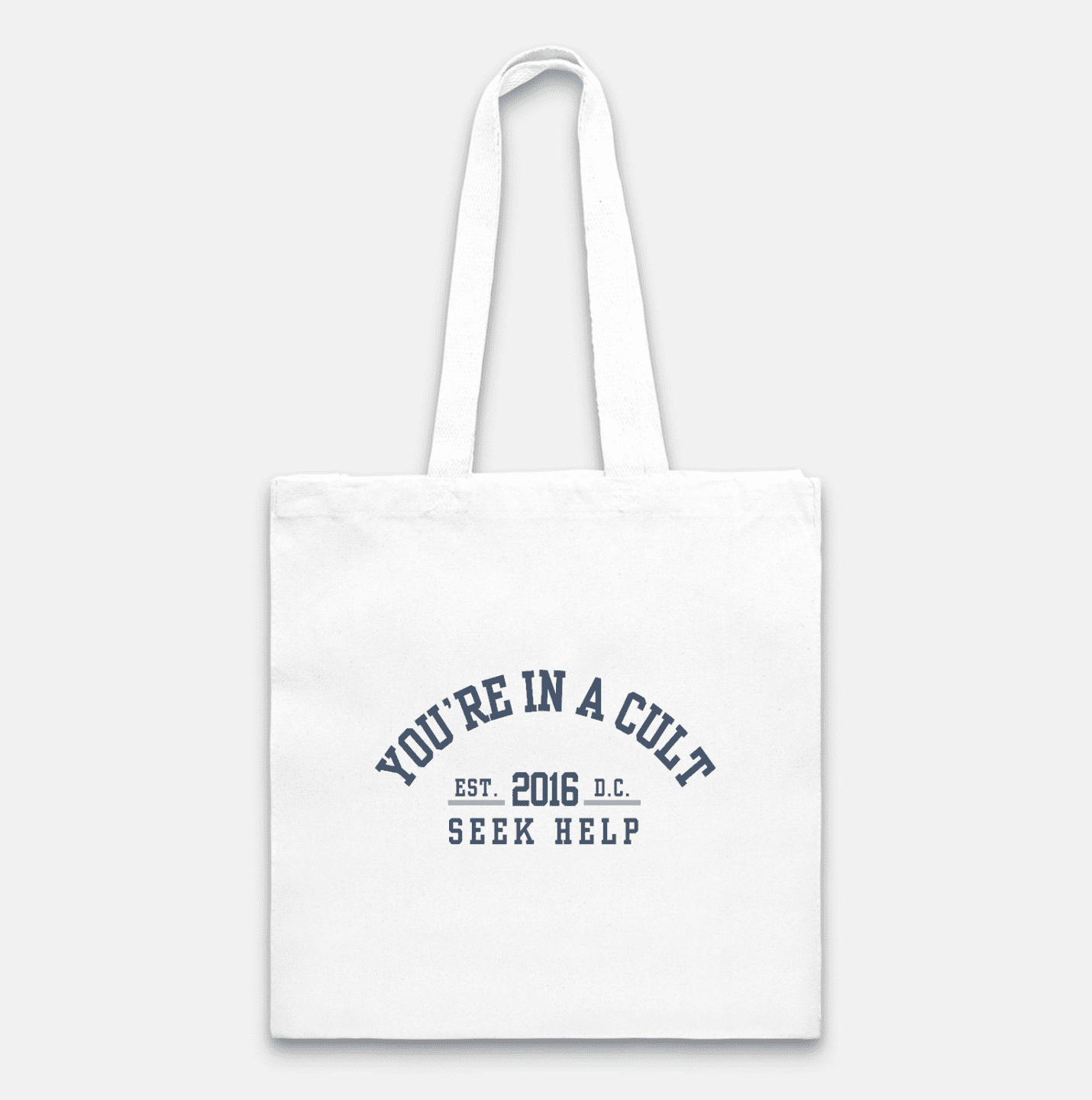 You’re in a Cult Tote