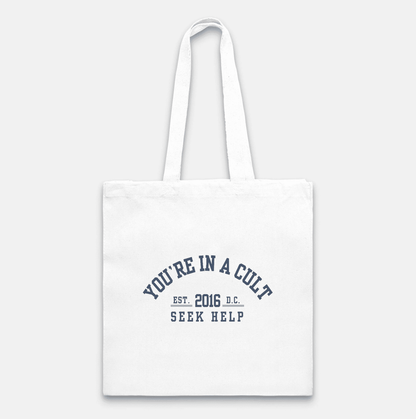 You’re in a Cult Tote