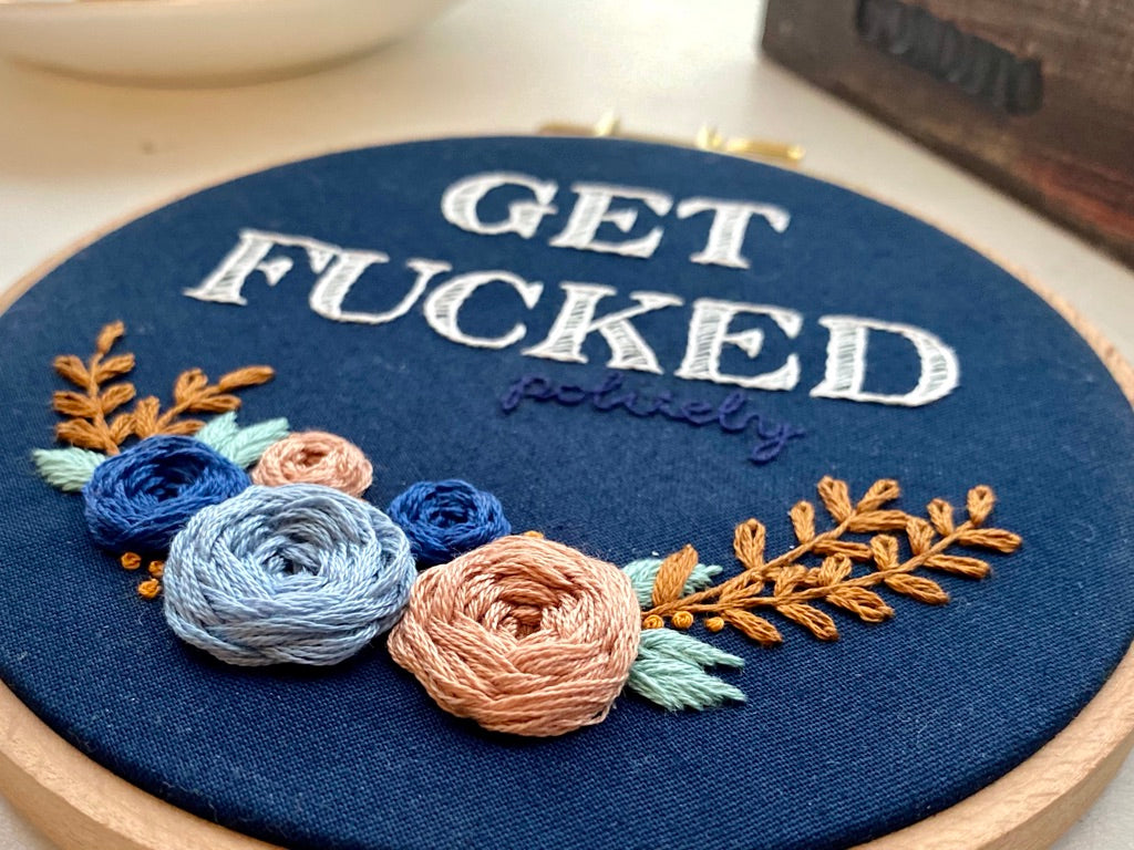 Get fucked (politely) // Embroidery PDF Pattern Download 5 inch