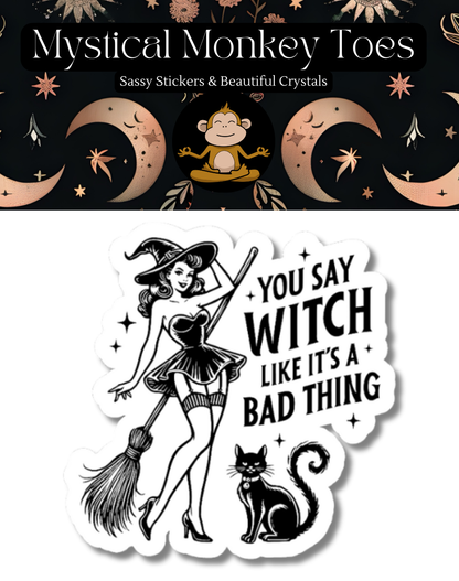 Sticker with witch design and text &