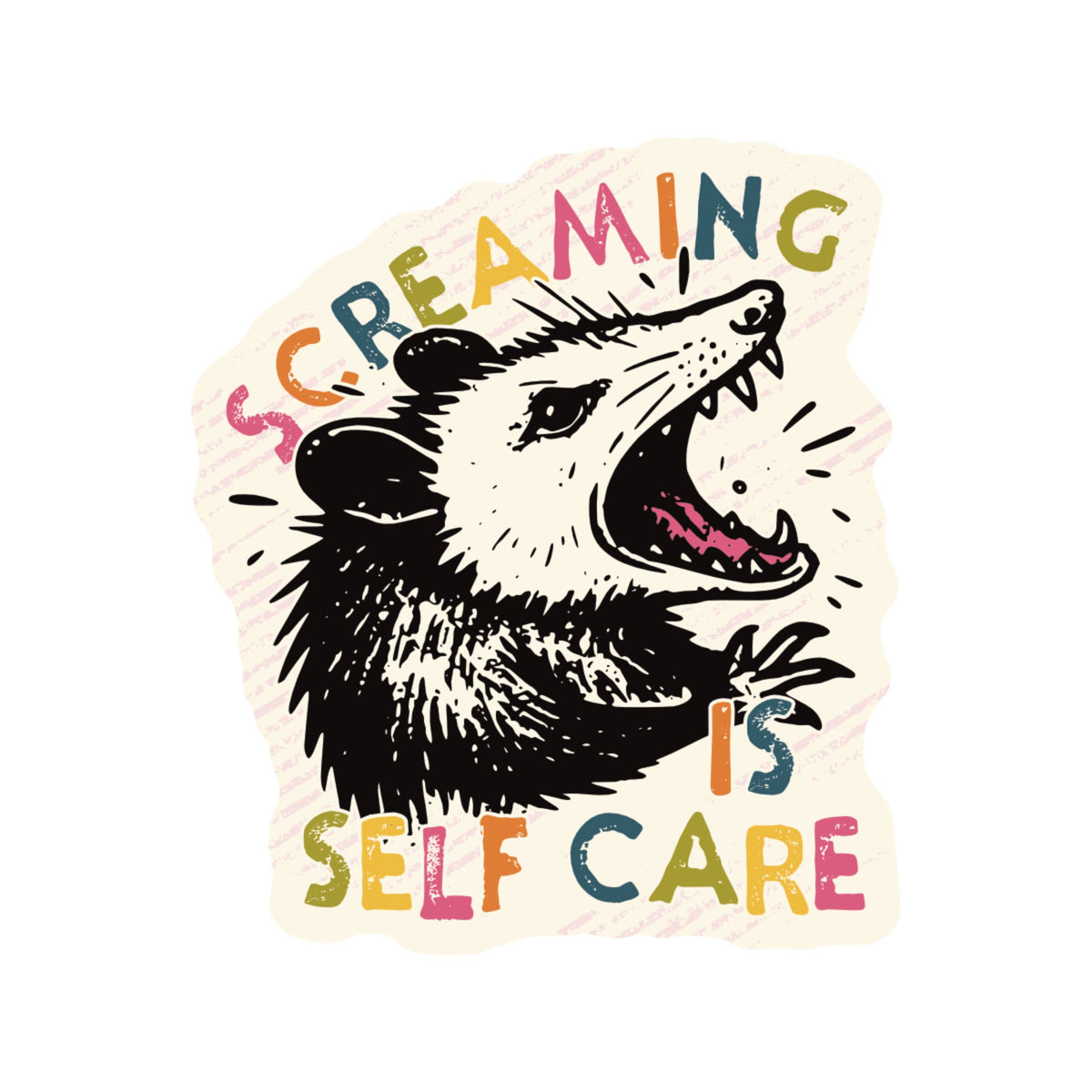 Sticker with an opossum illustration and text &
