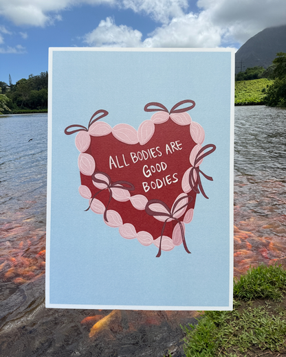 All Bodies Are Good Bodies Art Print (5x7")