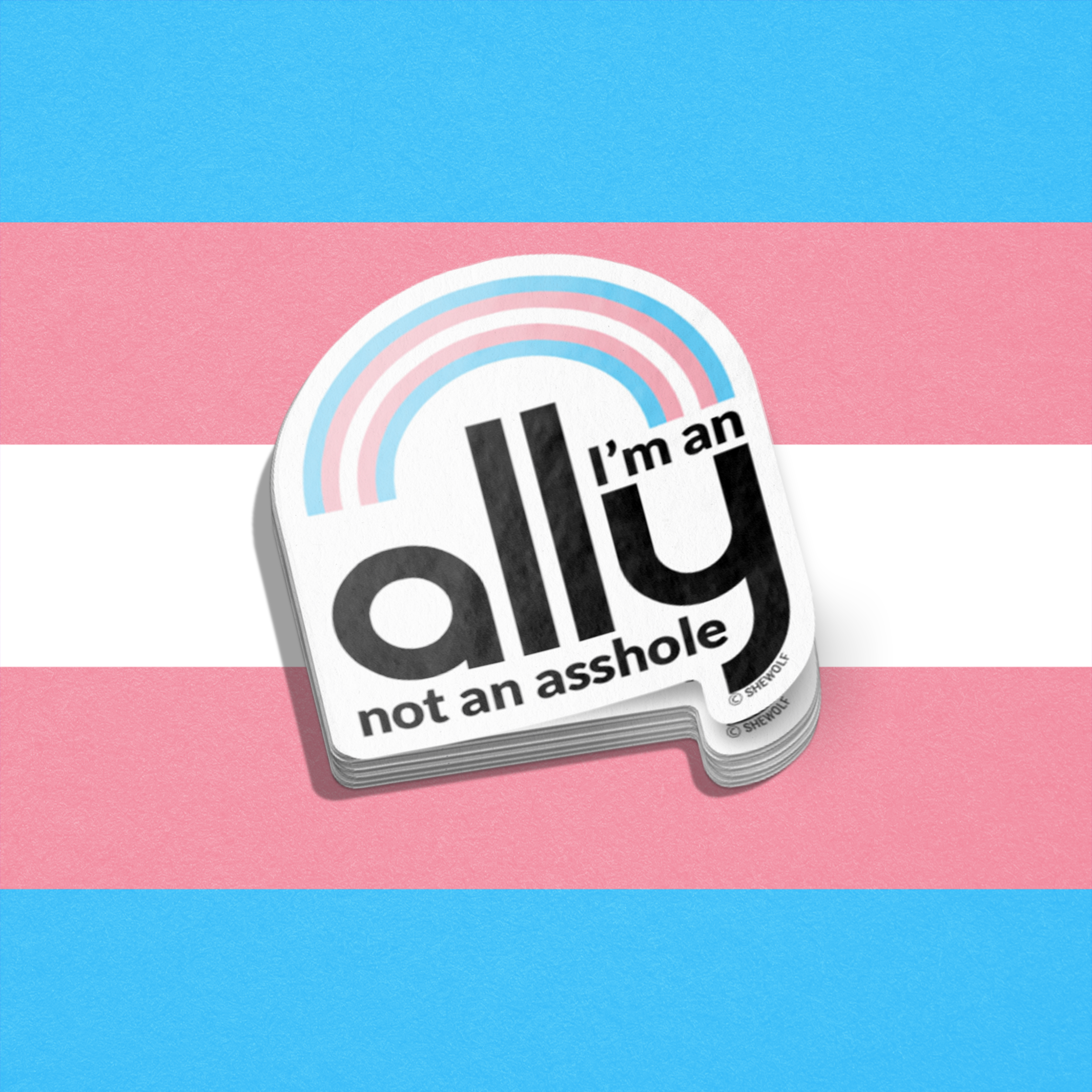 Sticker featuring the trans flag that says I&