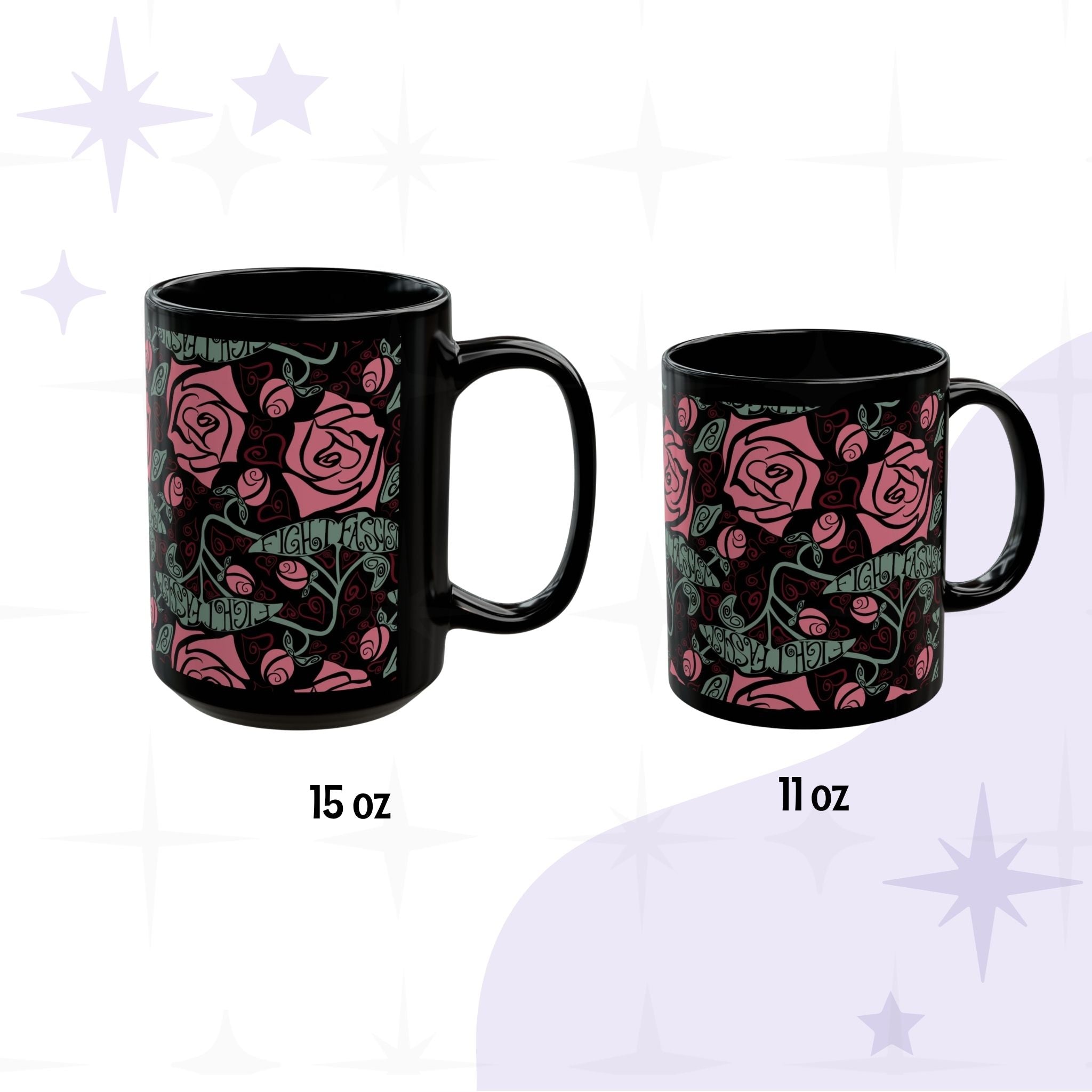Side-by-side size comparison of the Fight Fascism anti-fascist coffee mug in 11oz and 15oz, black ceramic with maximalist Art Nouveau floral wrap print