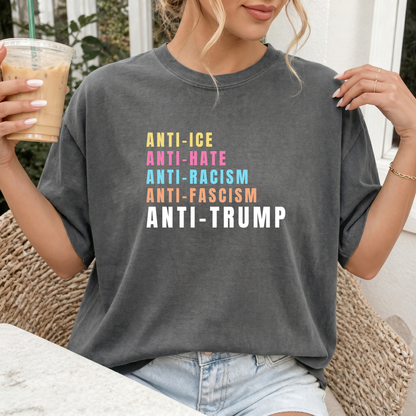 Anti-ICE Anti-Hate Anti-Racism Anti-Fascism Anti-Trump Shirt