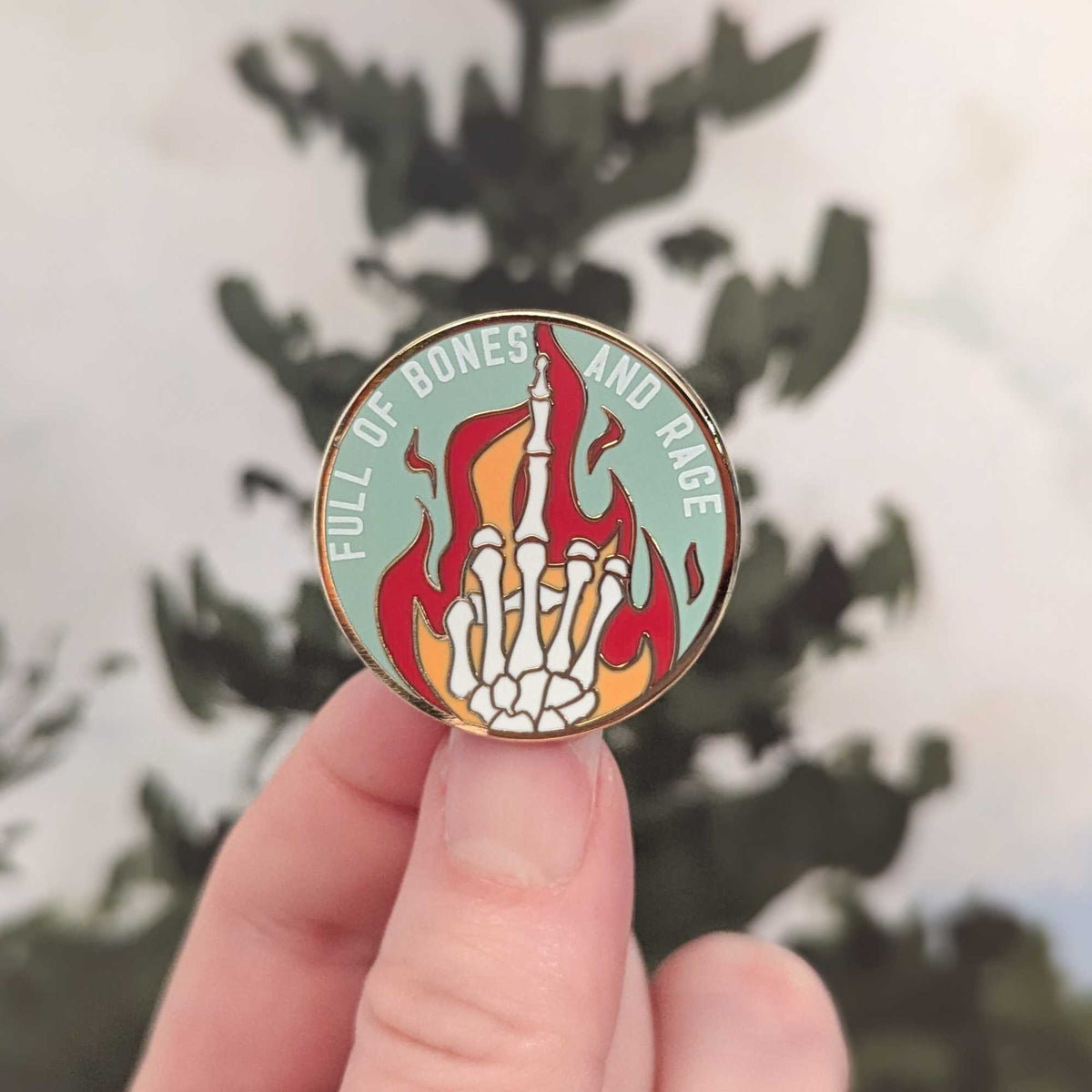 Bones and Rage hard enamel pin