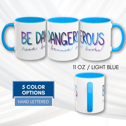 be-dangerous-read-banned-books-colorful-accent-coffee-mug-book-lover-tea-cup-and-lettered-bookish-gift-light-blue-11