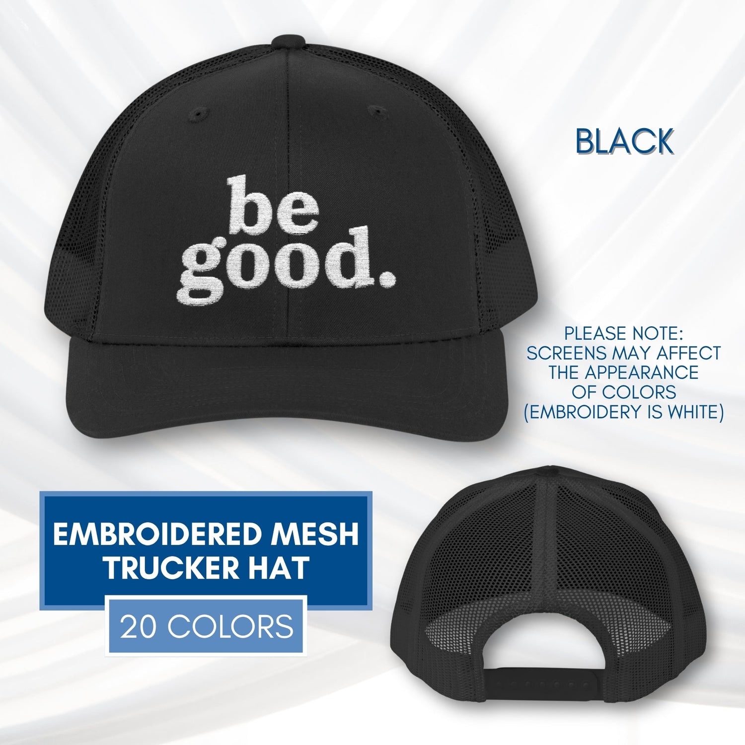 be-good-embroidered-mesh-trucker-hat-activist-apparel-embroidery-baseball-cap-lid-black