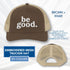 be-good-embroidered-mesh-trucker-hat-activist-apparel-embroidery-baseball-cap-lid-brown-khaki