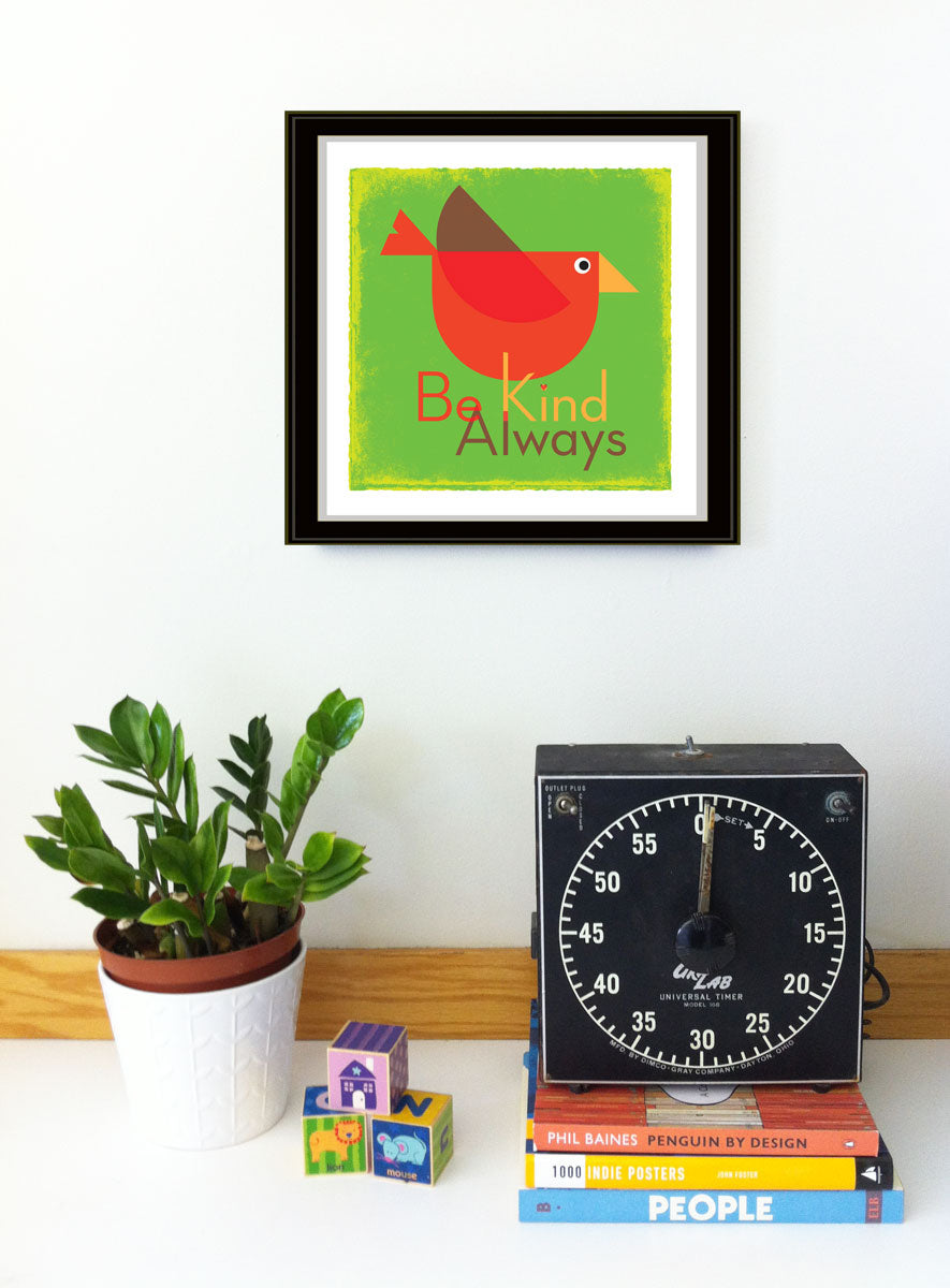 Be Kind Always Wall Art Print