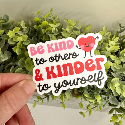 be kind to your mind sticker