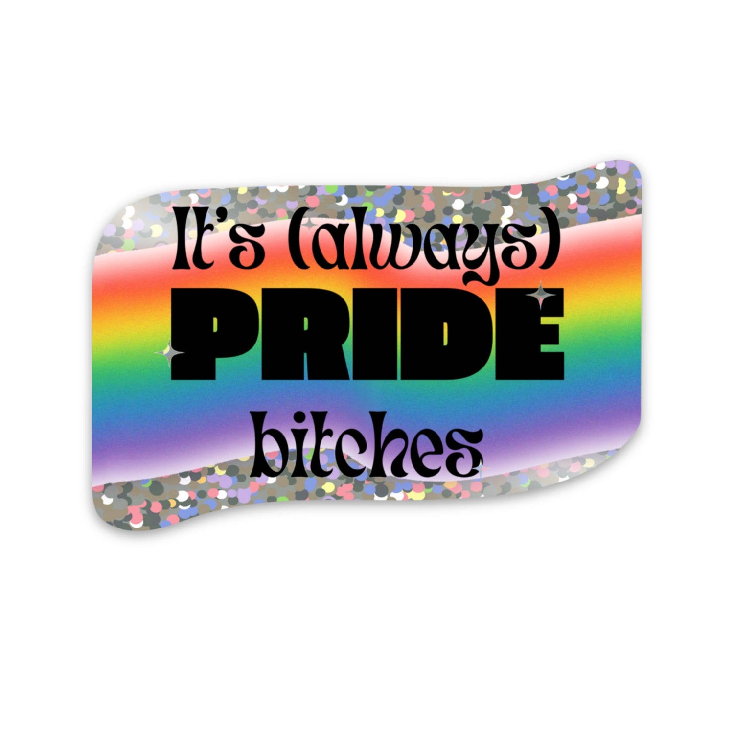 Sticker with rainbow design and text &