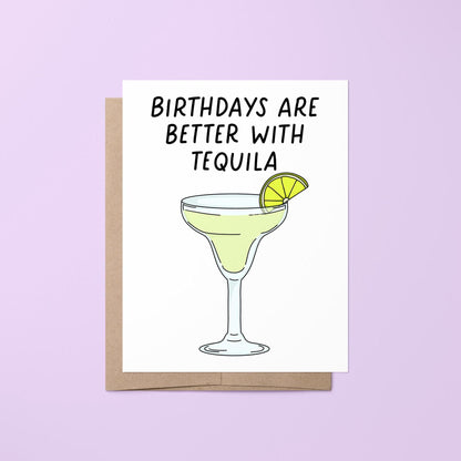 Birthdays are better with tequila card — hand lettered birthday greeting with a hand drawn margarita and lime, folded 4.25 x 5.5 in A2, by MangoIllustrated