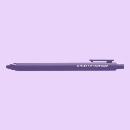 Bitches get stuff done pen - MangoIllustrated - Pens