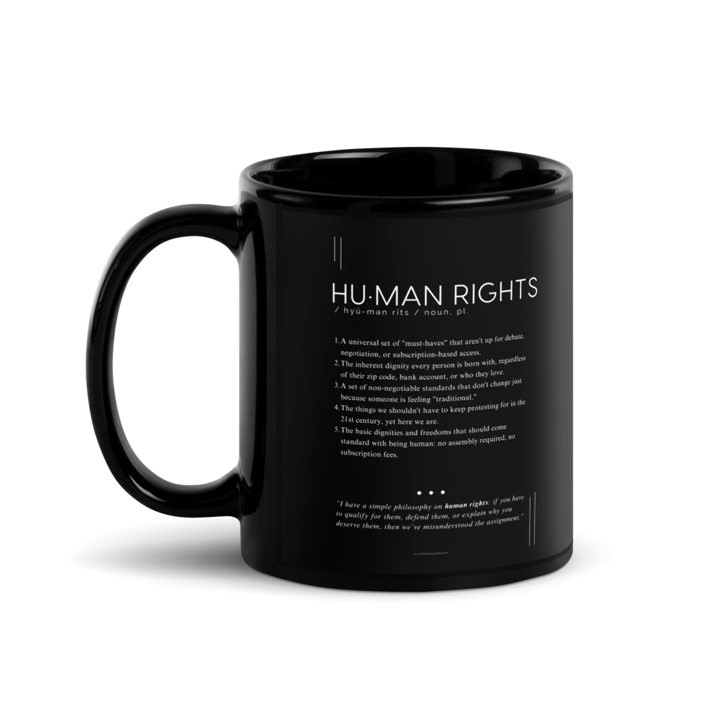 Coffee Mug (11oz) - Human Rights - Defined: Terms for Our Time (Black or White)