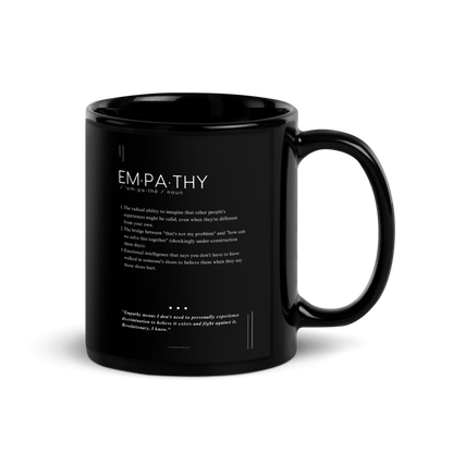 Coffee Mug (11oz) - Empathy - Defined: Terms for Our Time (Black or White)