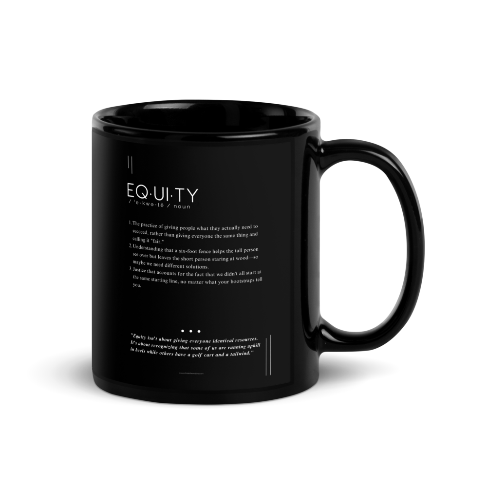 Coffee Mug (11oz) - Equity - Defined: Terms for Our Time (Black or White)